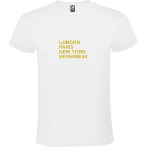 Wit T-shirt 'LONDON, PARIS, NEW YORK, BEVERWIJK' Goud Maat 4XL