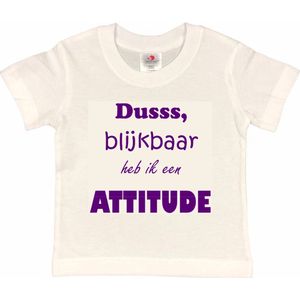 T-shirt Kinderen ""Dusss, blijkbaar heb ik een ATTITUDE"" | korte mouw | Wit/paars | maat 98/104 (XXS)