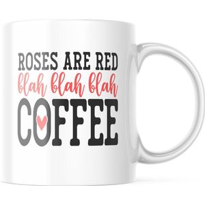 Mok Roses are Red blah blah blah COFFEE
