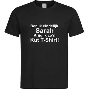 Zwart T-Shirt met “ Ben ik eindelijk Sarah krijg ik zo'n kut t-shirt  “ print Wit  Size XXXL