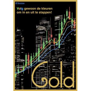 Gold Trading System - Voor Korte Termijn Winst