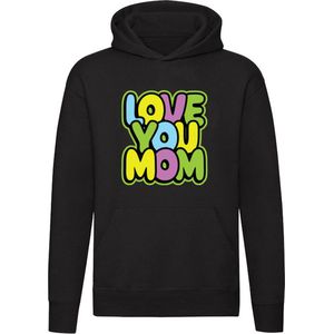 Love you mom | Moederdag |oma | moeder | Unisex | Trui | Sweater | Hoodie | Capuchon | Zwart