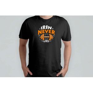 Iron Never Lies - T Shirt - GymLife - FitnessJourney - NoPainNoGain - LiftHeavy - SportschoolLeven - TrainenMetPassie - FitnessReis - ZwaarTillen