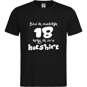 T-shirt Unisex Volwassenen Lol - carnaval - kermis - feestje - grappig - verjaardag Tekst ""Ben ik eindelijk 18 krijg ik zo'n kutshirt"" Op Voorkant | korte mouw | Zwart/wit | maat L