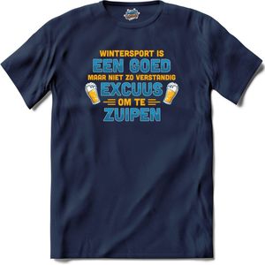 Wintersport is een goed excuus om te zuipen | Grappige apres ski bier shirt | Wintersport kleding - T-Shirt - Unisex - Navy Blue - Maat XL