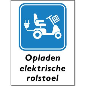 Rolstoel opladen bord - Elektrisch - Forex - 30 x 40 cm - Weerbestendig