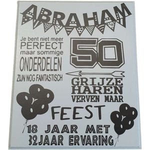 Spreukenbord - tekstbord - 50 jaar - abraham - feest - verjaardag - slingers