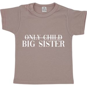 T-shirt korte mouw - Only child / big sister - Roze - Maat 98 - Dreumes - Peuter - Ik word grote zus - Zwangerschap aankondiging - Baby - Zwanger - Geboorte