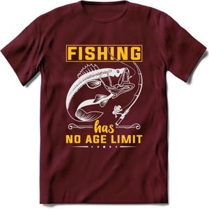 Fishing Has No Age Limit - Vissen T-Shirt | Geel | Grappig Verjaardag Vis Hobby Cadeau Shirt | Dames - Heren - Unisex | Tshirt Hengelsport Kleding Kado - Burgundy - XXL