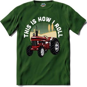 This Is How I Roll | Trekker - Tractor - Boer - T-Shirt - Unisex - Bottle Groen - Maat S