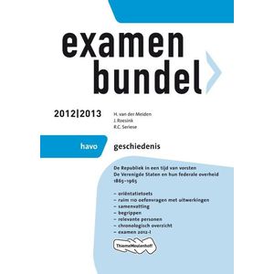 Examenbundel havo  Geschiedenis 2012/2013