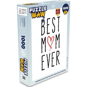 Puzzel Best mom ever - Spreuken - Mama - Quotes - Legpuzzel - Puzzel 1000 stukjes volwassenen