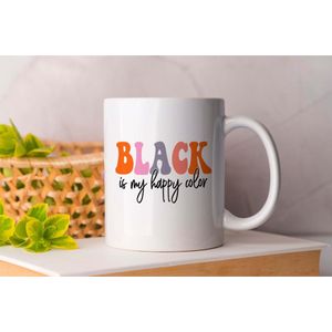 Mok Black is my happy color - PositiveVibes - Gift - Cadeau - GoodVibesOnly - StayPositive - ChooseHappiness - GoedeVibes - BlijfPositief - KiesVoorGeluk - WeesLief