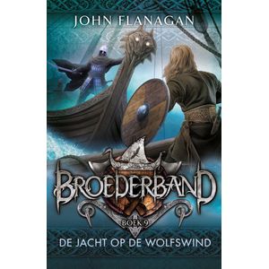 Broederband 9 - De jacht op de Wolfswind