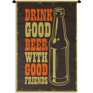 Wandkleed - Wanddoek - Quotes - Vintage - 'Drink good beer with good friends' - Spreuken - 60x90 cm - Wandtapijt