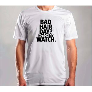 Bad Hair Day - T Shirt - Barber - BarberLife - Dad - Barbershop - Kapster - Kappertijd - KapperLeven - Kapperszaak
