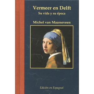 Miniaturen reeks 55 - Vermeer en Delft Spaanse ed