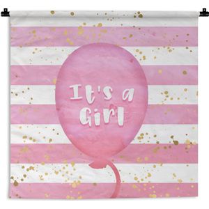 Wandkleed - Wanddoek - Gender reveal - Ballon - Goud - Meisje - Geboorte - It's a girl - Spreuken - 60x60 cm - Wandtapijt