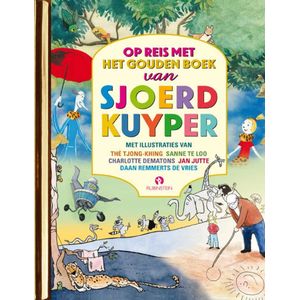 Gouden Voorleesboeken - Op reis met het Gouden Boek van Sjoerd Kuyper