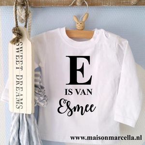 Shirtje De letter is van met  naam | Lange of korte mouw | wit | maat 56-110