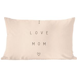 Sierkussen - Moederdag Cadeautje I Love Mom - Multicolor - 40 Cm X 60 Cm