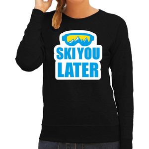 Apres ski trui Ski you later / Ski je later zwart dames - Wintersport sweater - Foute apres ski outfit/ kleding/ verkleedkleding L