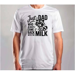 Just A Dad Who Always - T Shirt - Funny - Sarcasm - Sarcastic - DarkHumor - Grappig - Sarcasme - Sarcastisch - DrogeHumor