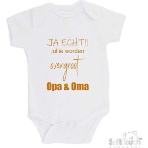 100% katoenen Romper ""JA ECHT!! jullie worden overgroot Opa & Oma"" Unisex Katoen Wit/tan Maat 62/68