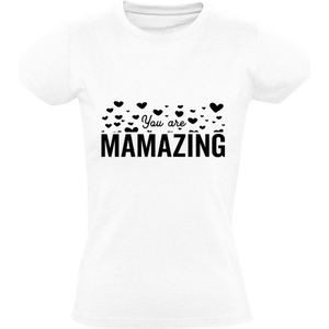 You are mamazing Dames T-shirt | Moederdag | oma | moeder | Wit