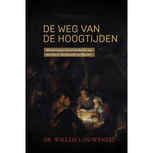 De weg van de hoogtijden