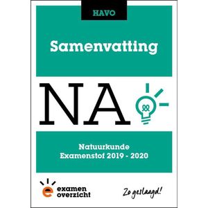 ExamenOverzicht - Samenvatting Natuurkunde HAVO