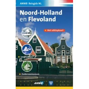 ANWB Reisgids Nederland / Noord-Holland en Flevoland
