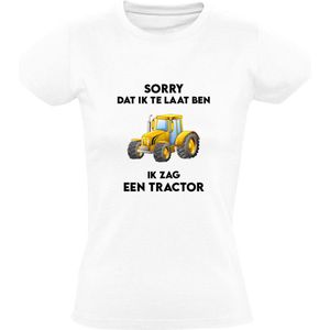 Sorry dat ik te laat ben, ik zag een tractor Dames T-shirt - trekker - aantrekkelijk - lekker - boer - landbouw - boederij