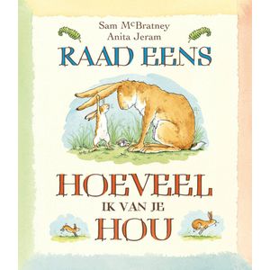 Raad eens hoeveel ik van je hou - Sam McBratney - Kinderboek - Nederlands - 32 blz