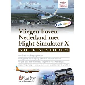 Vliegen boven Nederland met flight simulator X voor senioren