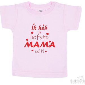 Soft Touch T-shirt Shirtje Korte mouw ""Ik heb de liefste mama ooit!"" Unisex Katoen Roze/rood Maat 62/68