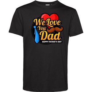 T-shirt We Love You Dad | Vaderdag | Vaderdag cadeau met tekst | Vaderdag cadeau | Zwart | maat 3XL