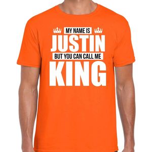 Naam cadeau My name is Justin - but you can call me King t-shirt oranje heren - Cadeau shirt o.a verjaardag/ Koningsdag L