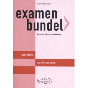 Examenbundel vwo Aardrijkskunde 2019/2020