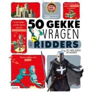 50 gekke vragen - 50 gekke vragen over ridders