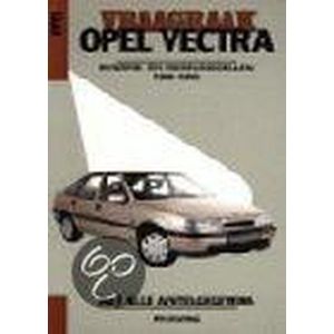 Vraagbaak Opel Vectra Benzine- en dieselmodellen 1988-1995