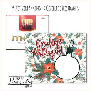 KaartKadootje Merci -> Feestdagen - No:01 (Merci Chocolade - Kerst - Gezellige Feestdagen - Rode Kerstbloemen en Kerstbal) - LeuksteKaartjes.nl by xMar