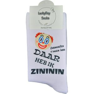 Zininin - Carnaval Sokken - Vastenavond - Vastelaovend -Verjaardags cadeau vrouw en man - vrolijke sokken - Valentijns cadeau - Witte sokken met tekst - grappige sokken - leuke dames en heren sokken - moederdag - vaderdag