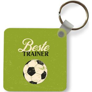 Sleutelhanger - Uitdeelcadeautjes - Quote - Trainer - Voetbal - Plastic