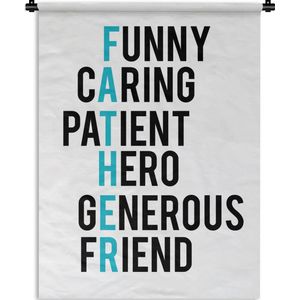 Wandkleed - Wanddoek - Quotes - Father - Spreuken - Papa - 150x200 cm - Wandtapijt - Vaderdag cadeautje - Cadeau voor vader en papa