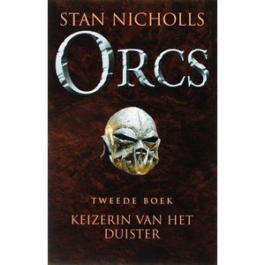 Orcs Keizerin Van Het Duister Tweede Boek