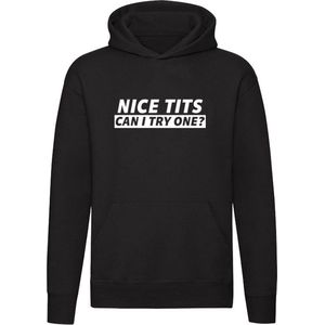 Nice Tits - Can I Try One? | Unisex | Trui | Sweater | Hoodie | Capuchon | Zwart | Boezem | DIY | Proeverij | Stout