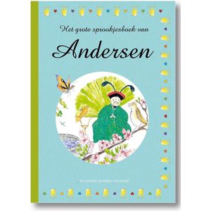 Het grote sprookjesboek van Hans Christian Andersen