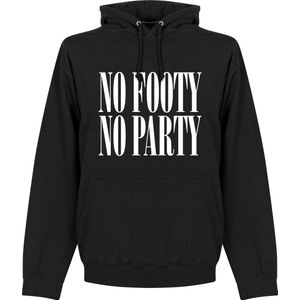 No Footy No Party Hoodie - Zwart - XXL