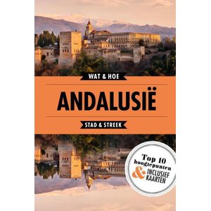 Wat & Hoe reisgids  -  Andalusië